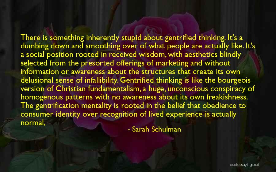 Sarah Schulman Quotes 254057