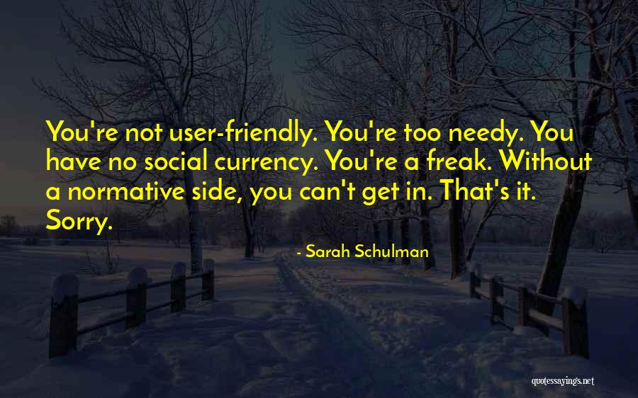 Sarah Schulman Quotes 380707