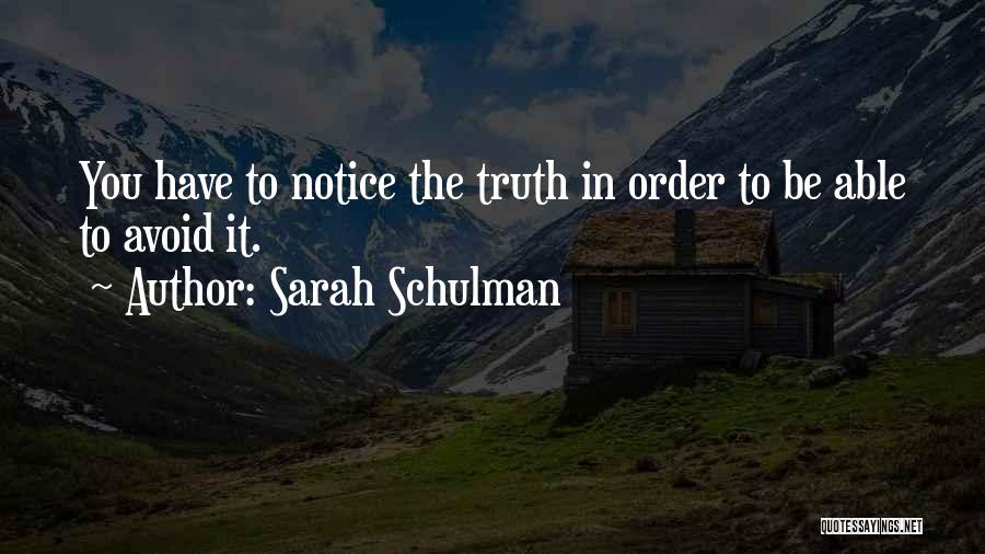 Sarah Schulman Quotes 659944