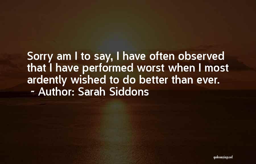 Sarah Siddons Quotes 1221606
