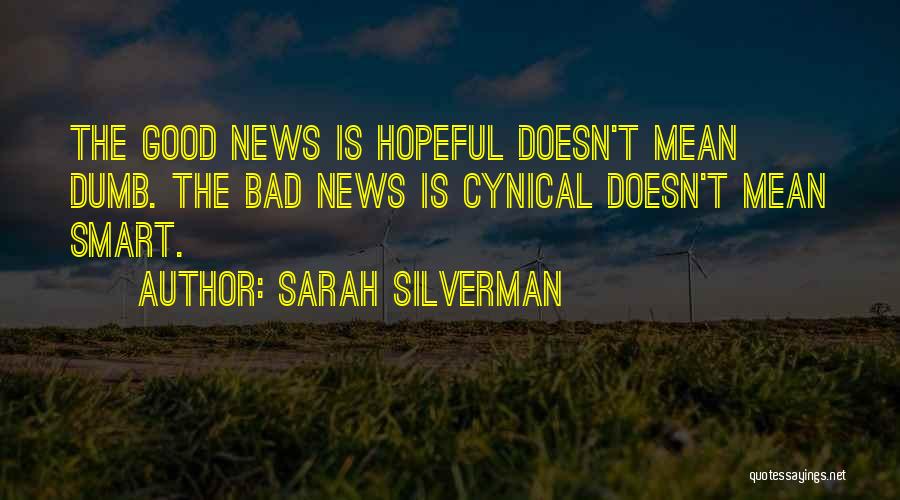 Sarah Silverman Quotes 1180854