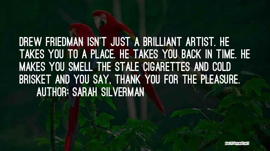 Sarah Silverman Quotes 1335007