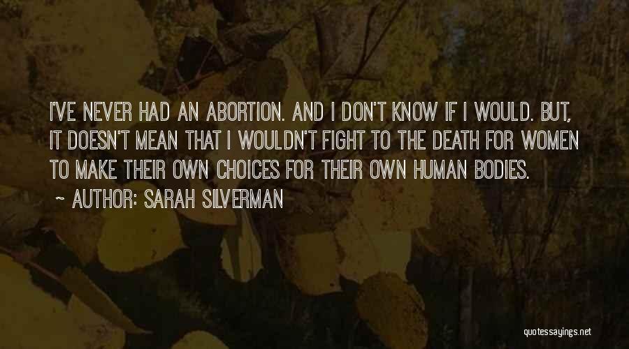 Sarah Silverman Quotes 1341147