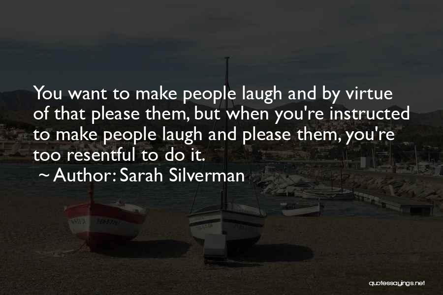 Sarah Silverman Quotes 499279