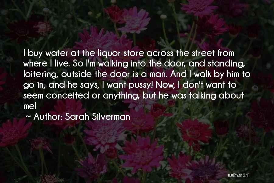 Sarah Silverman Quotes 507177