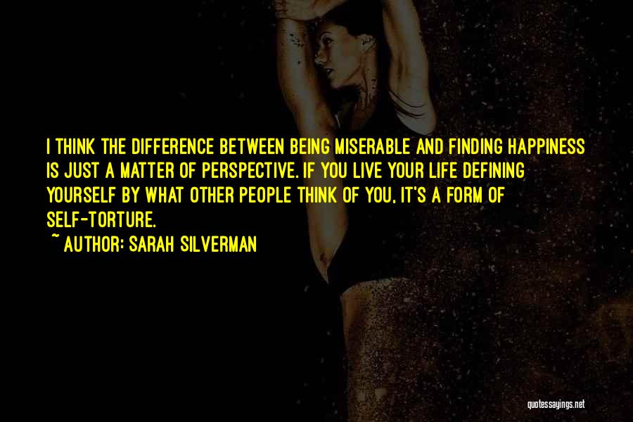 Sarah Silverman Quotes 615888