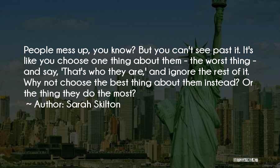 Sarah Skilton Quotes 146710