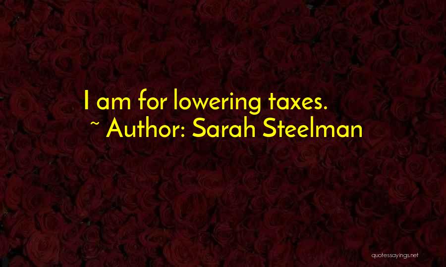 Sarah Steelman Quotes 676187