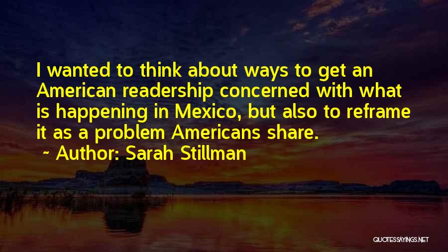 Sarah Stillman Quotes 909596