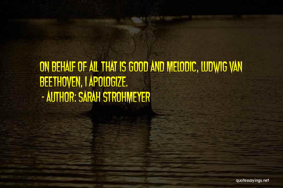 Sarah Strohmeyer Quotes 142486