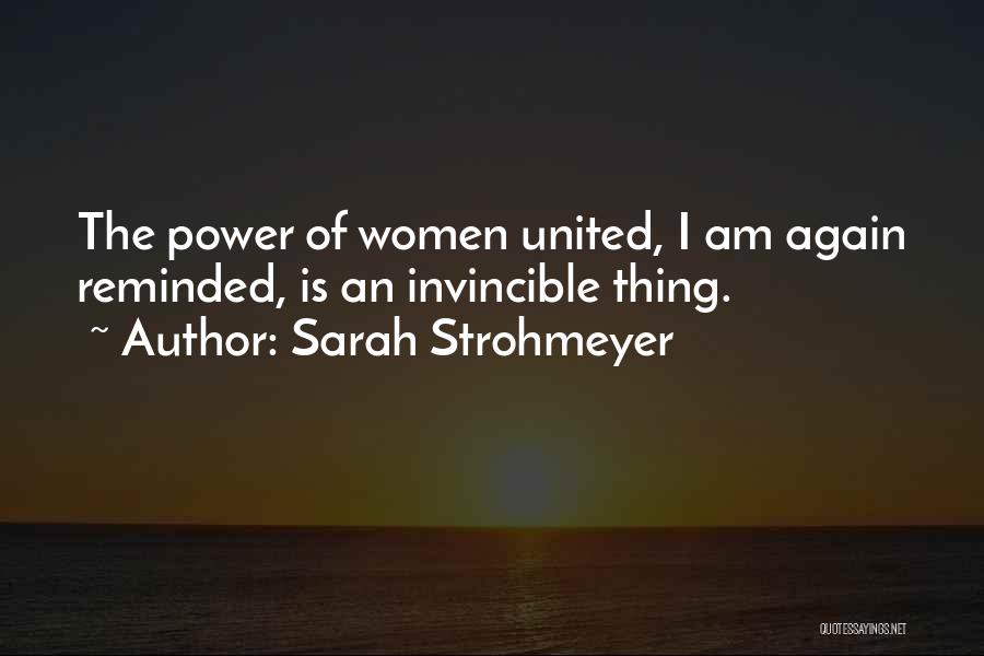 Sarah Strohmeyer Quotes 1524033