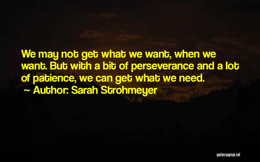 Sarah Strohmeyer Quotes 2060458