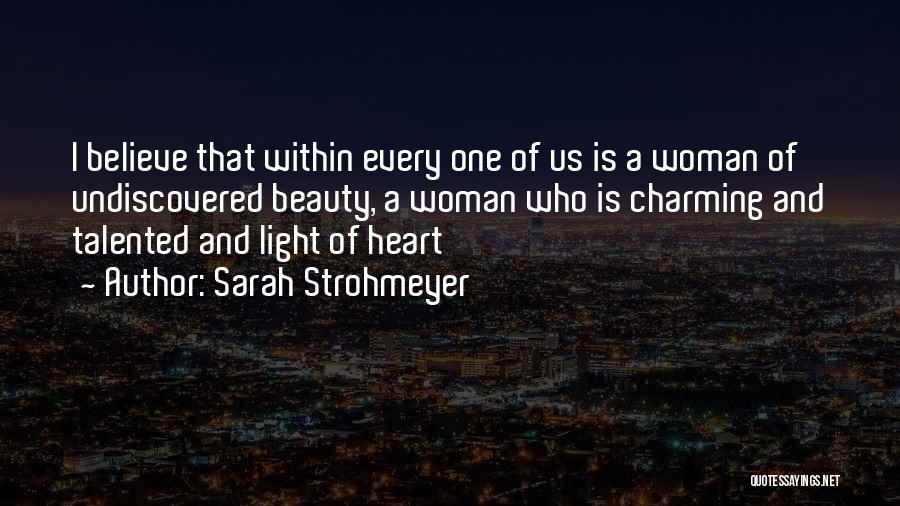 Sarah Strohmeyer Quotes 2249063