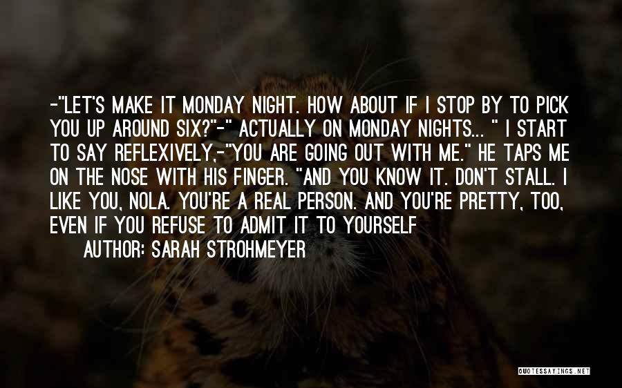 Sarah Strohmeyer Quotes 676875