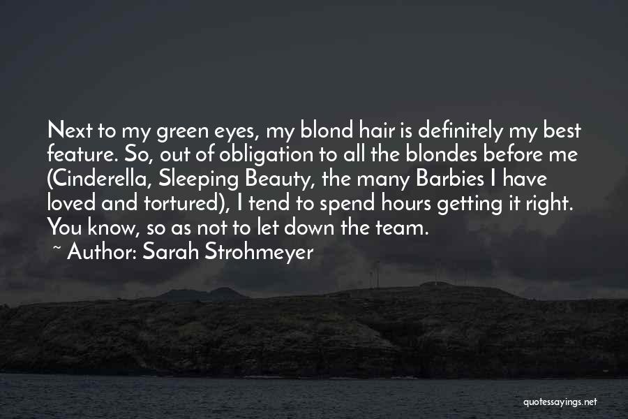 Sarah Strohmeyer Quotes 75425