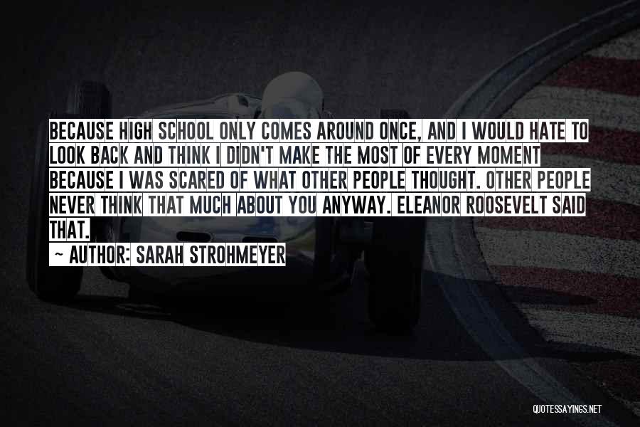 Sarah Strohmeyer Quotes 776727