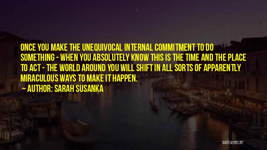 Sarah Susanka Quotes 1198167