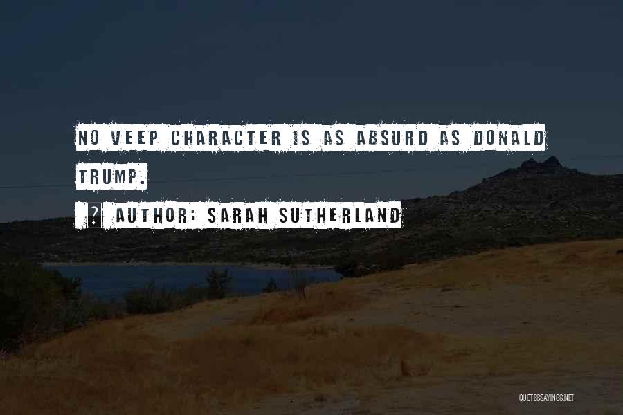 Sarah Sutherland Quotes 1047877