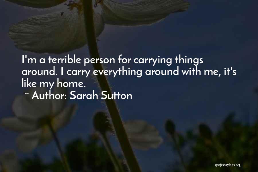 Sarah Sutton Quotes 1820466