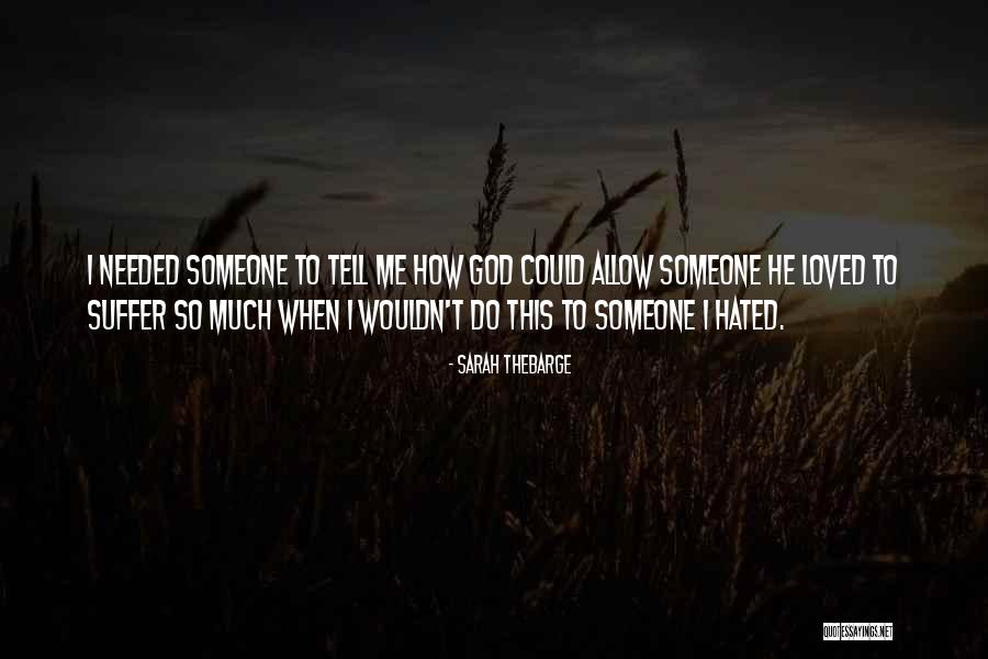 Sarah Thebarge Quotes 1553347 Sarah Thebarge Quotes 1553347