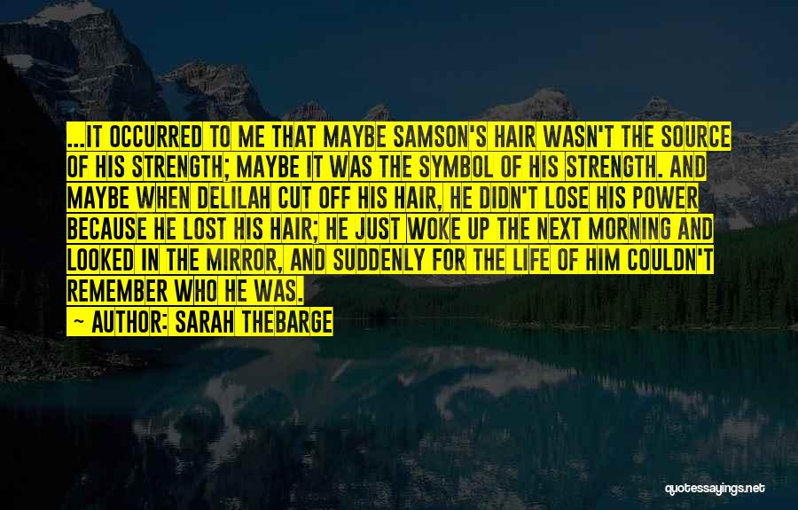 Sarah Thebarge Quotes 897494