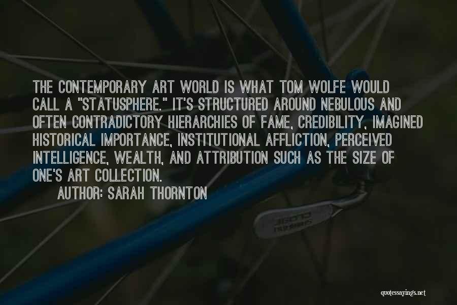 Sarah Thornton Quotes 1891763