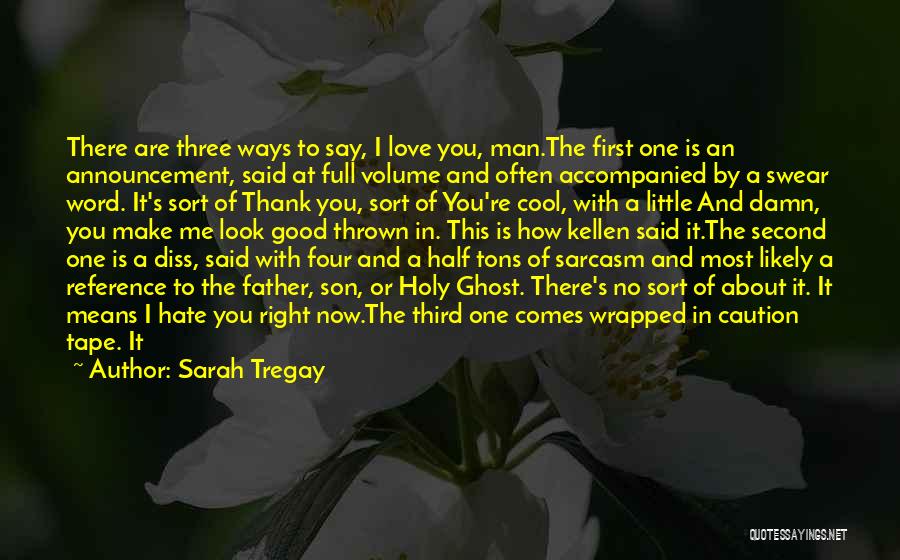Sarah Tregay Quotes 2159368