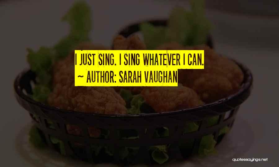 Sarah Vaughan Quotes 1331308