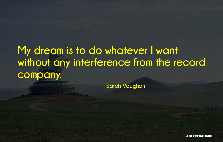 Sarah Vaughan Quotes 1921798