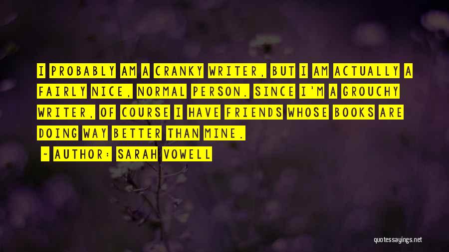 Sarah Vowell Quotes 259412