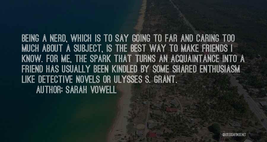 Sarah Vowell Quotes 337183