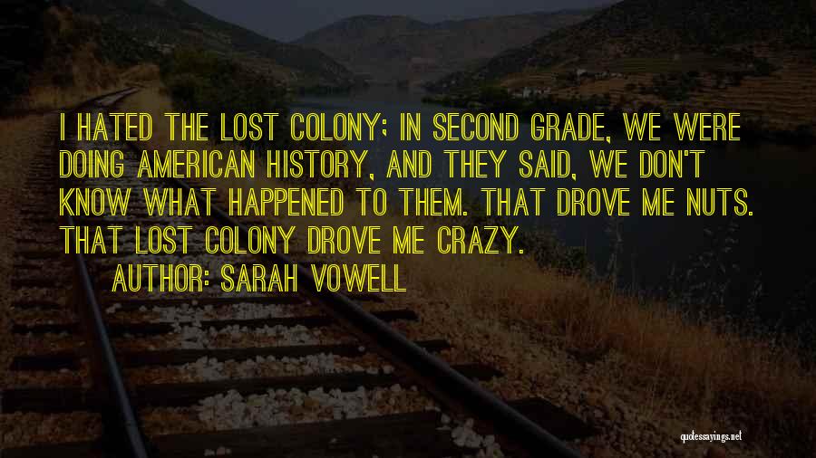 Sarah Vowell Quotes 551694
