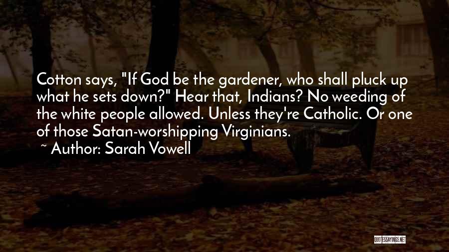 Sarah Vowell Quotes 600749