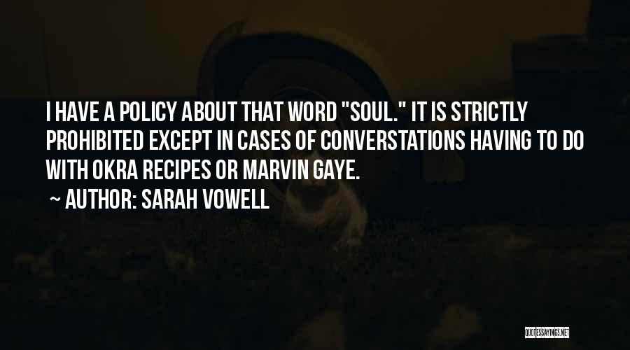 Sarah Vowell Quotes 654425