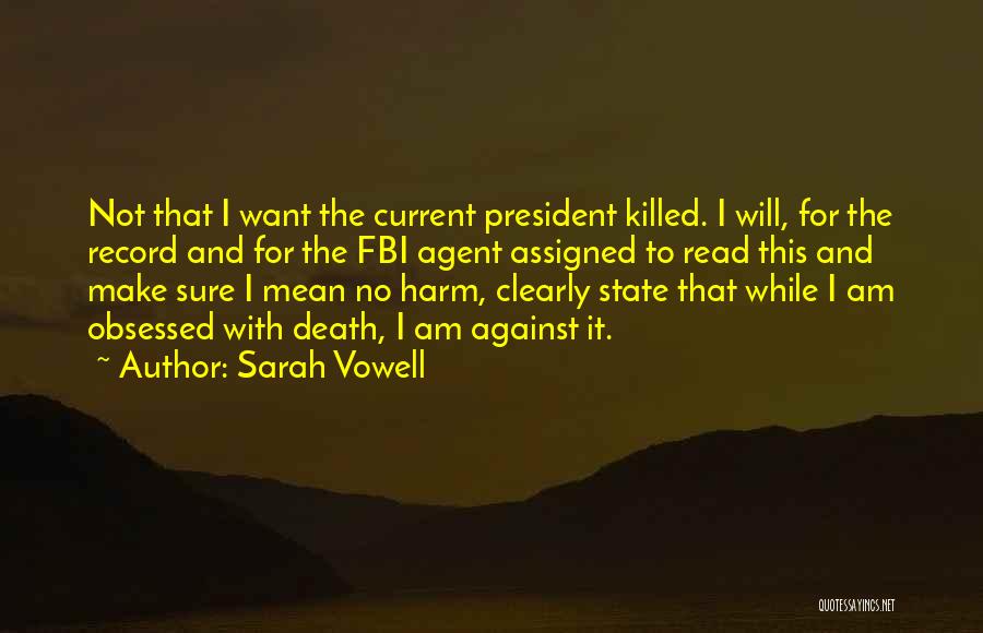 Sarah Vowell Quotes 765170