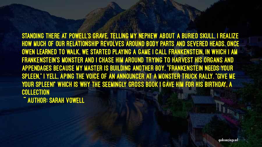 Sarah Vowell Quotes 826720