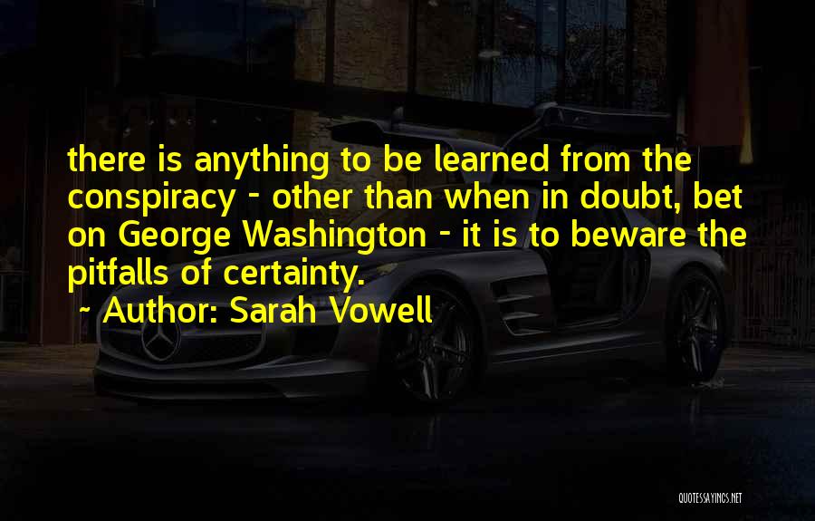 Sarah Vowell Quotes 926664