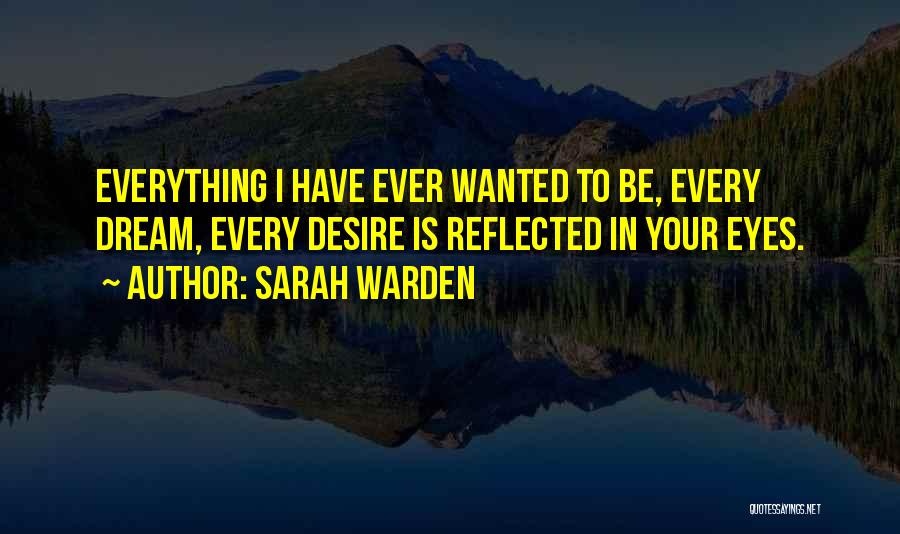 Sarah Warden Quotes 169238