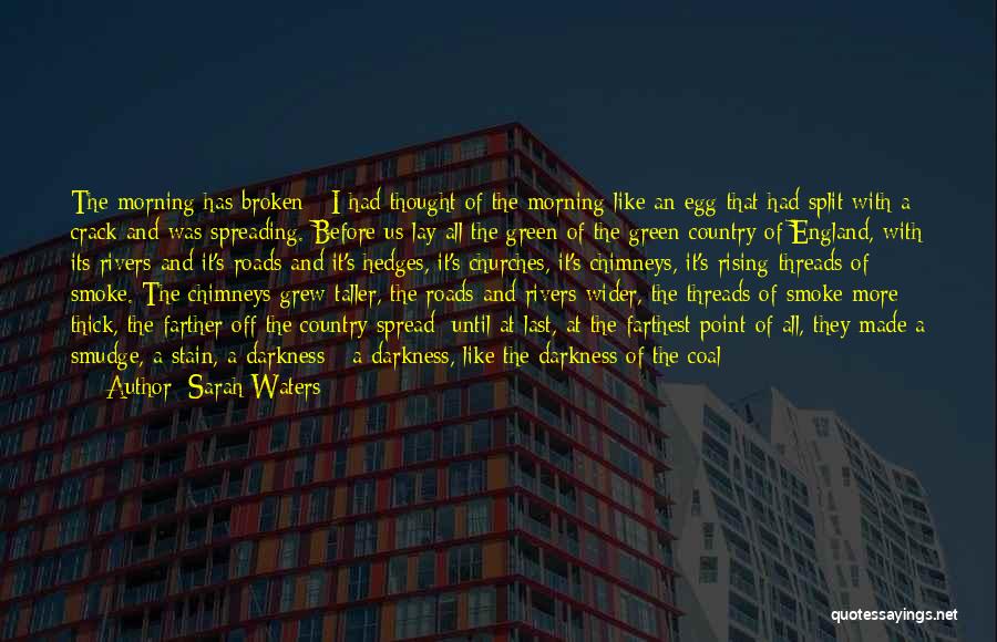 Sarah Waters Quotes 1211591