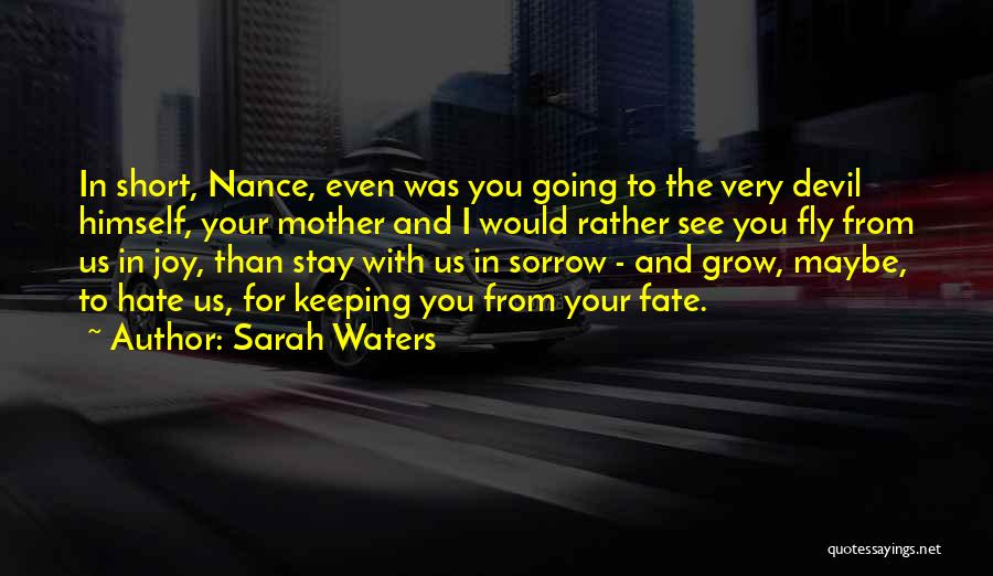 Sarah Waters Quotes 1211955