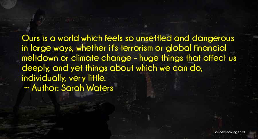 Sarah Waters Quotes 1729079