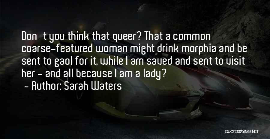 Sarah Waters Quotes 1731710