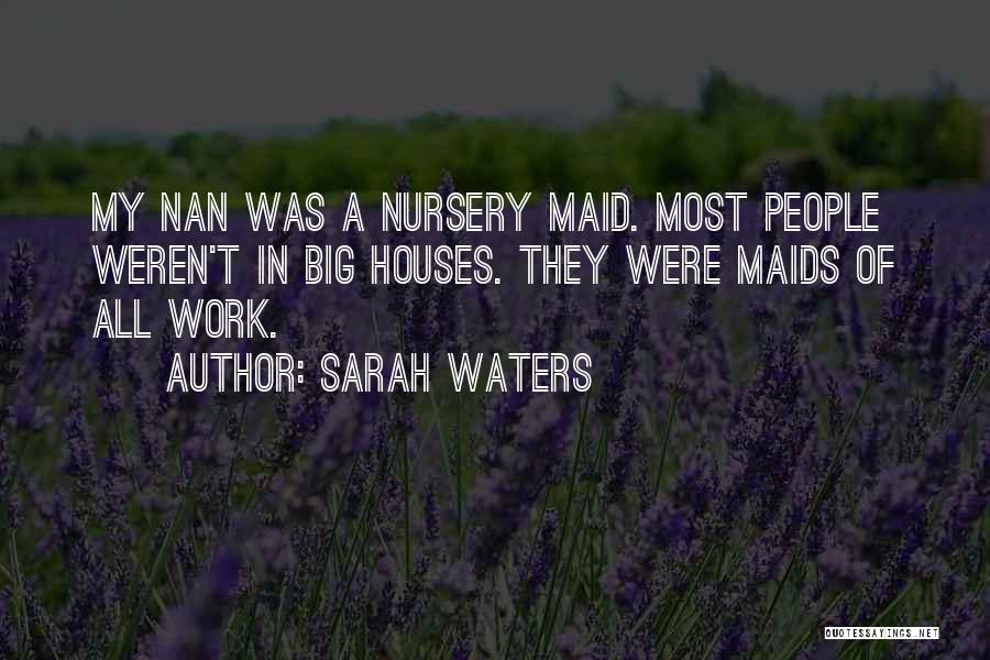 Sarah Waters Quotes 1999004