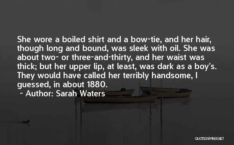 Sarah Waters Quotes 251526