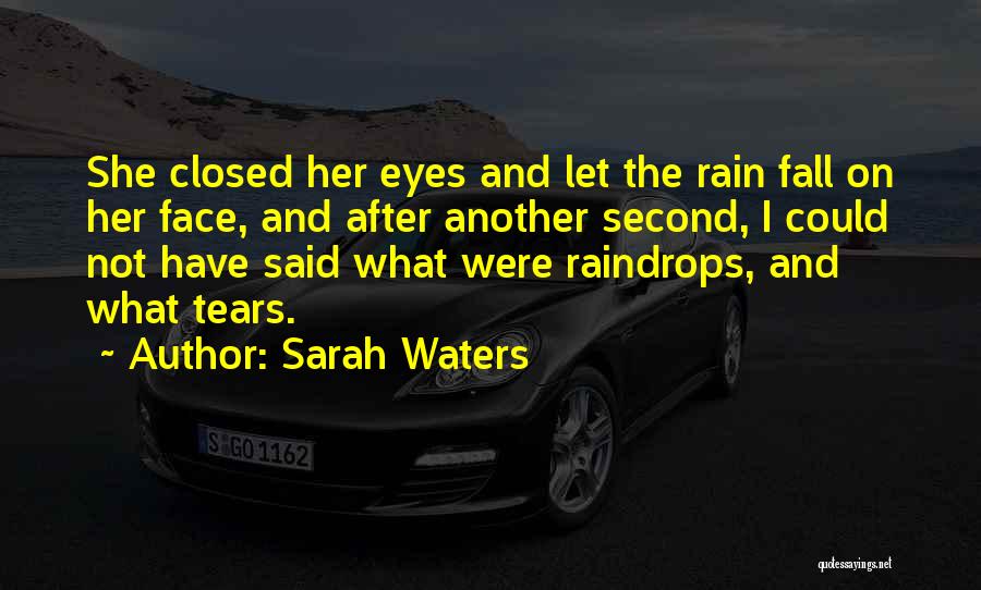 Sarah Waters Quotes 311697