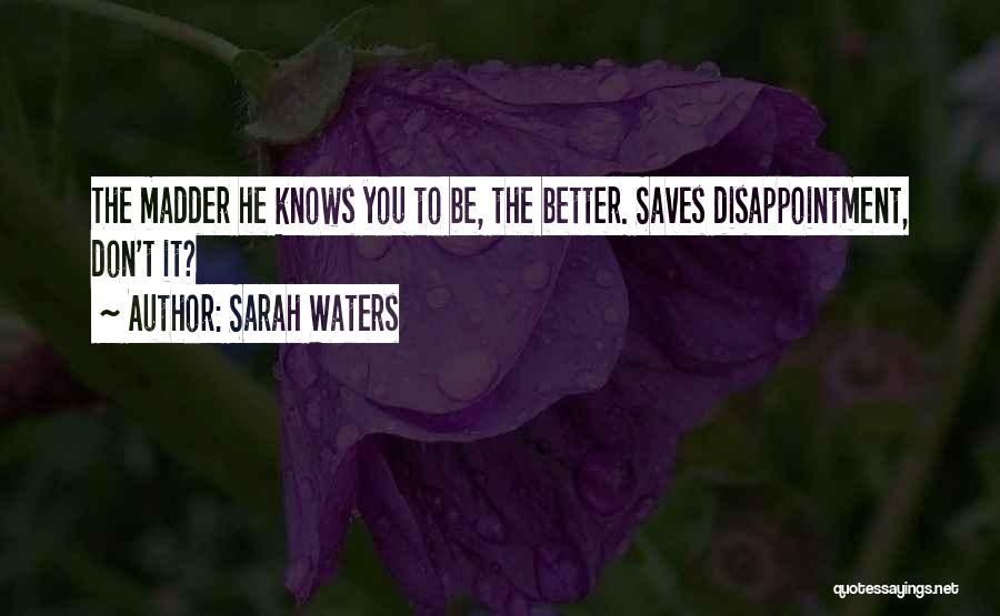 Sarah Waters Quotes 937098