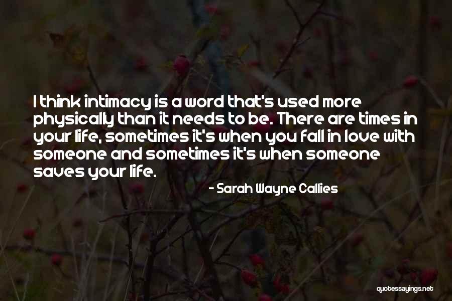 Sarah Wayne Callies Quotes 882685