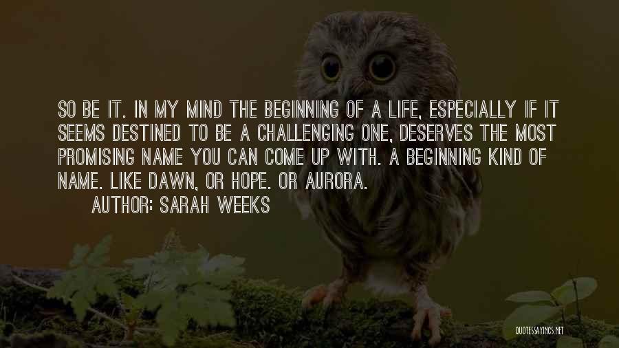 Sarah Weeks Quotes 1305582