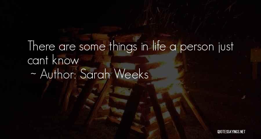 Sarah Weeks Quotes 1510088