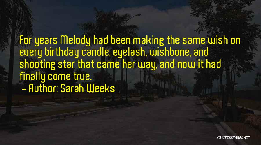 Sarah Weeks Quotes 1850559